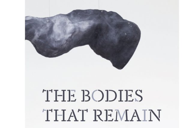 Fictions IV: The Bodies That Remain