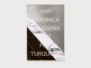 Ann Veronica Janssens: Hot Pink Turquoise catalogue